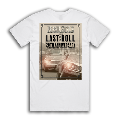 Fresh Stylz - Supporter Tee - 2025 Last Roll Poster